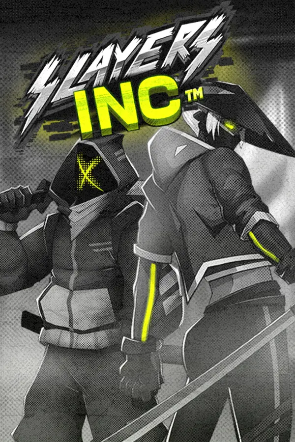 Slayers Inc